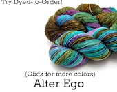 Dyed to Order - Alter Ego - Hand Dyed Yarn