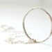 Sterling Silver Necklace, Wire Circle Necklace, Hammered Circle Necklace, Metalwork Necklace, Geometric Jewelry - Bubble