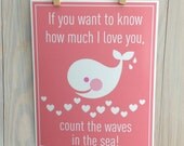 Whale nursery decor- inspirational quote , love you, wall art- pink, heart, beach print, 8x10 by Cathie Carlson