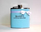 Mother's Little Helper, Funny Flask, Tiffany Blue, Mother of the Bride, Bridal Shower Gift, Baby Shower Gift, Gift for Mom, Mothers Day