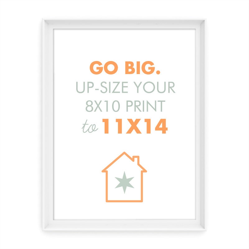 Upgrade Your 8x10 Giclée Print to 11x14 // Add-On Option