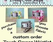custom order a Touch Screen Wristlet, iphone wallet, cell phone wristlet, droid case, fabric phone case, touch screen pocket