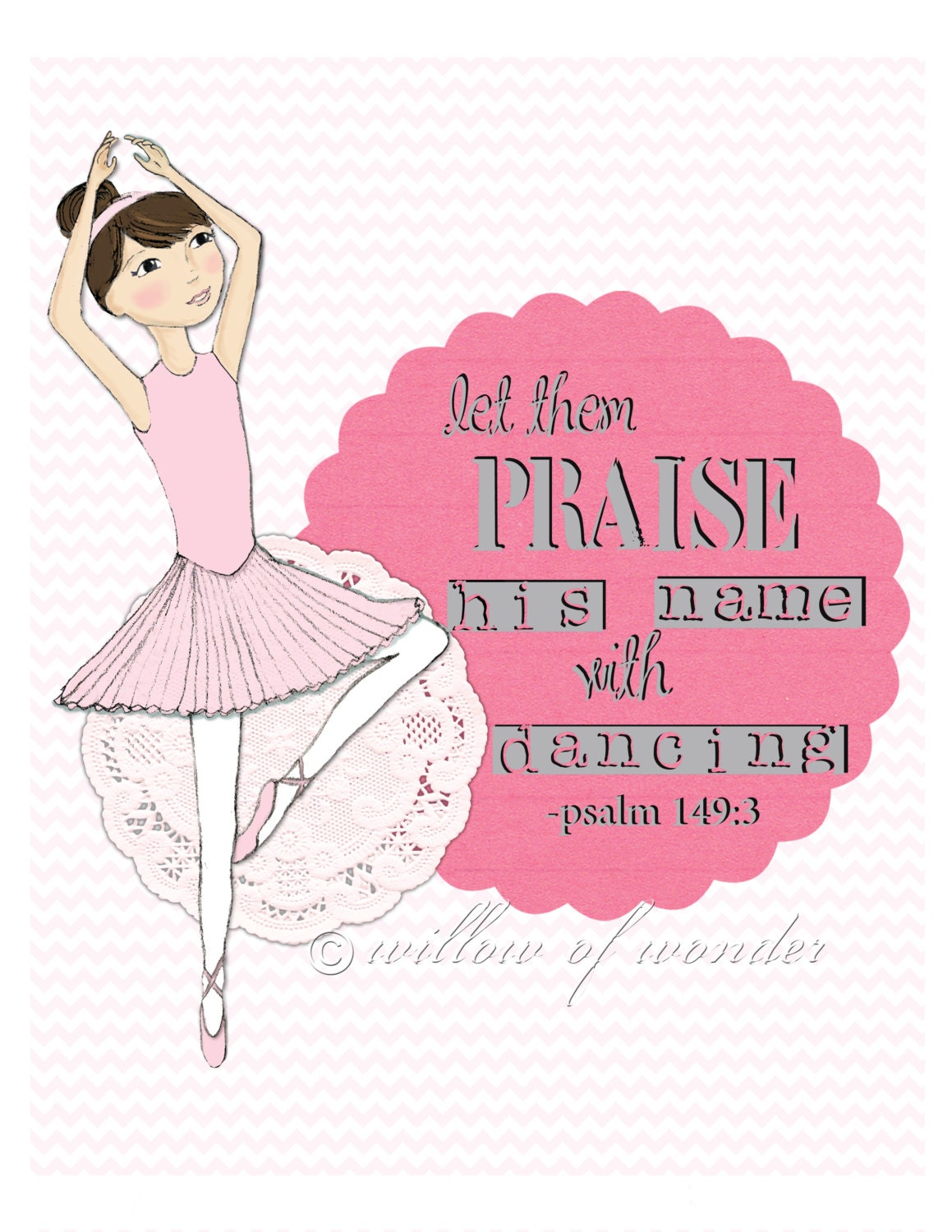 Praise His Name With Dancing - ballerina - scripture art print - children's room