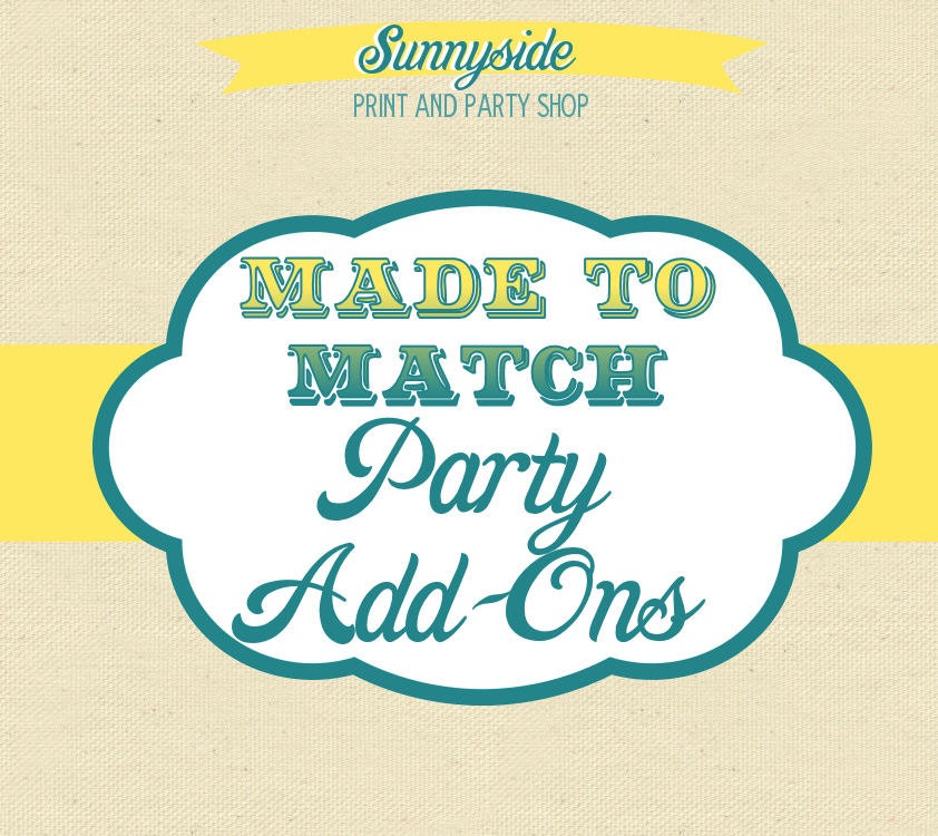 Made to Match - Sunnyside Party Printable Add-Ons Il_170x135