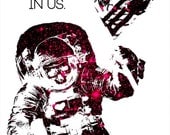 Space Poster Astronaut Print Art Print 12x18 - The Universe is in us