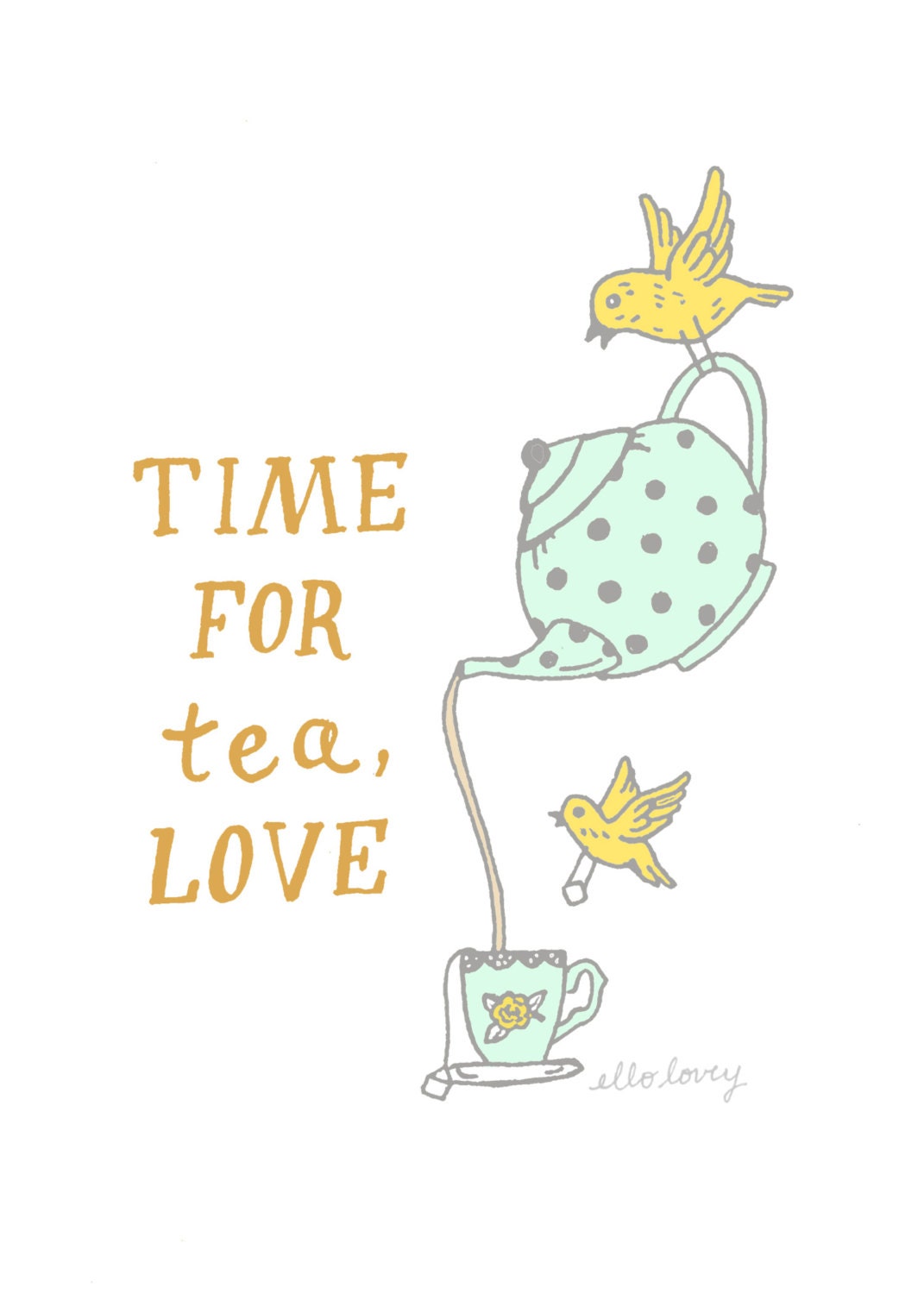 Time For Tea - Art Print - 5x7