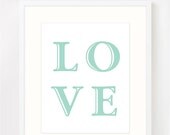 Mint LOVE poster - wedding typography poster 8x10"