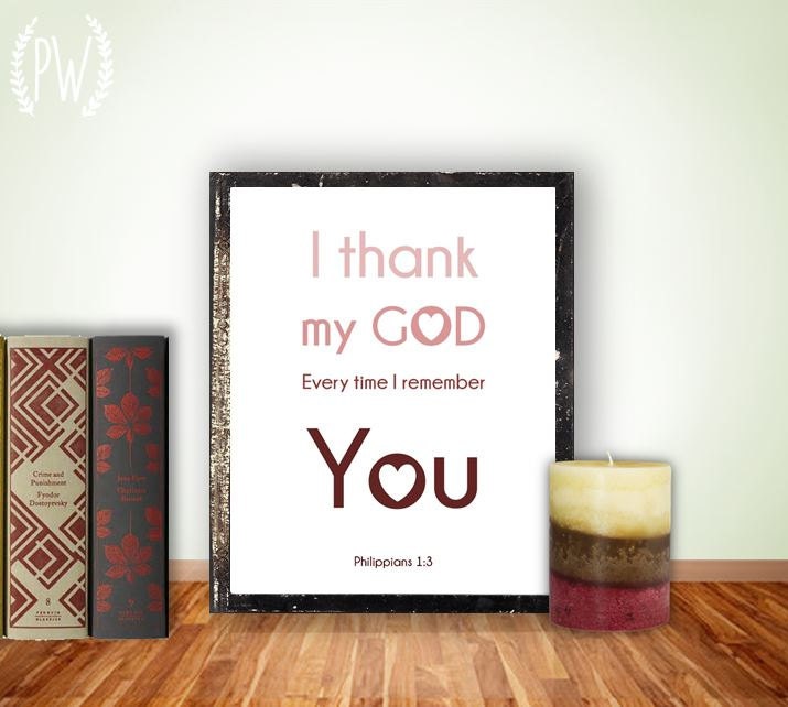 Bible Verse print, Christian Scripture Printable wall art decor poster, Philippians 1:3 - I thank my God every time, digital typography