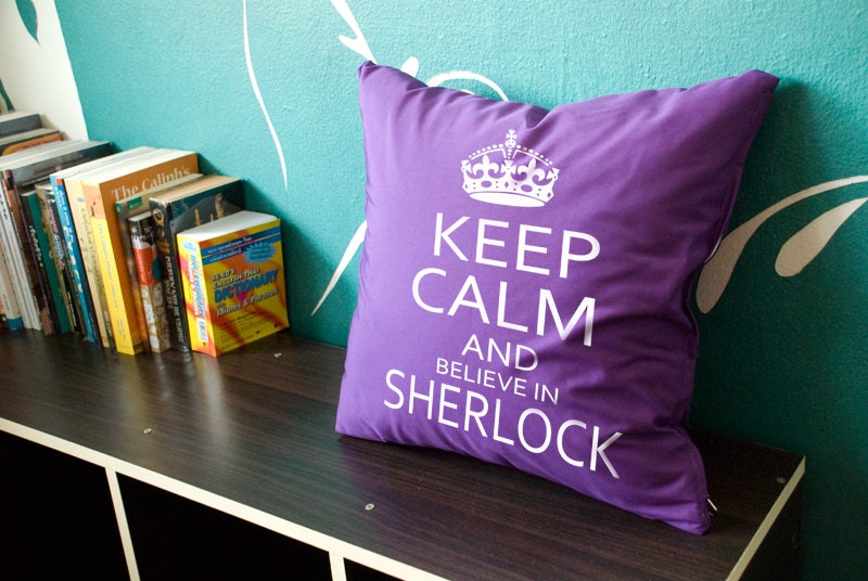 SHERLOCK pillow : Keep Calm and believe in Sherlock white printed on purple pillow 16x16