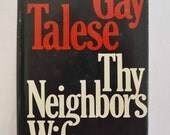1980 Thy Neighbors Wife by Gay Talese