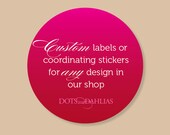 Custom Address Labels / Personalized Party Stickers