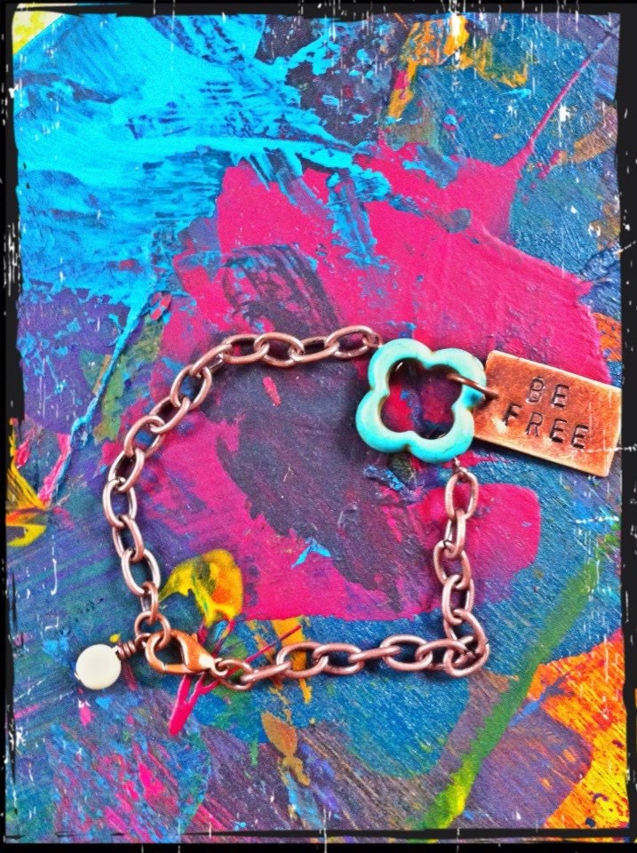 Turquoise clover bracelet with " Be free " Hand stamped charm - Thick copper stacking bracelet - Any length