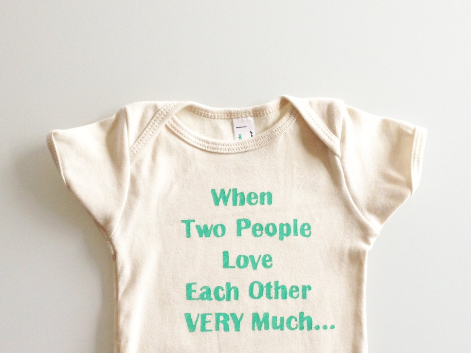 When Two People Love Each Other Very Much infant romper size 6-12mos (natural/green)