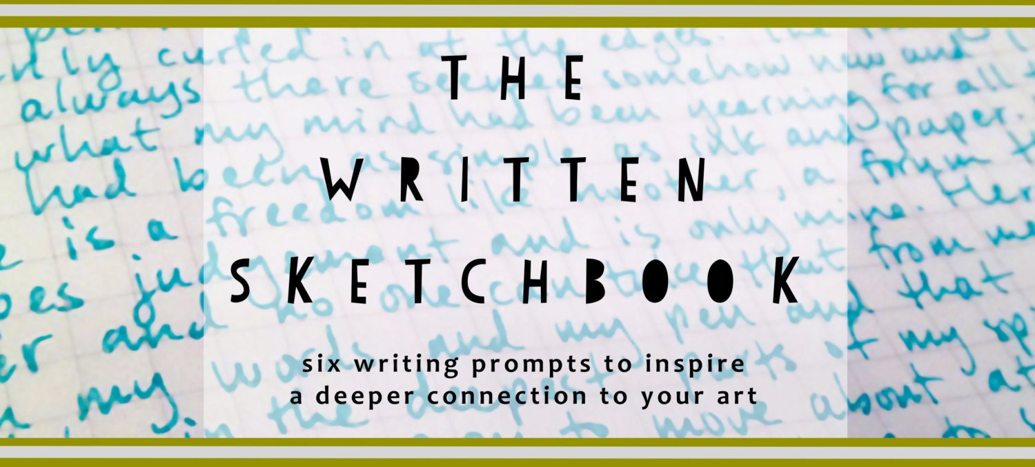 Summer 2013 the written sketchbook class