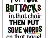Writing Art Print - Typography Mini-Poster, Gift For Writers, Motivational Quote For Procrastinating Nanowrimo Authors