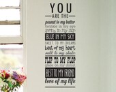 Wall Decal You are the love of my life wall sign