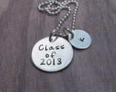 Hand Stamped Jewelry Graduate Necklace Class of 2013 With Personalized Initial Charm