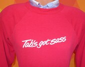 vintage 80s sweatshirt TAB cola tab's got sass raglan crew neck soda Medium Large pink