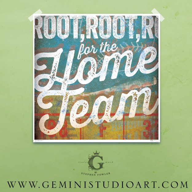 Root Root Root for the Home Team Baseball art giclee archival signed artist's print 12 x 12 by stephen fowler