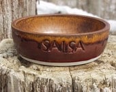 It's SALSA Time Fireluster Salsa Bowl-Ready to Ship