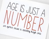 Funny Birthday Card. Age Is Just A Number. Red, Black on White Folded Cardstock.