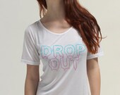 Drop Out Tee