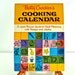 Betty Crocker's Cooking Calendar - 1962 - First Edition