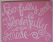 fearfully and wonderfully made canvas