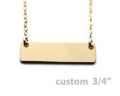 The Name Plate Necklace Custom 3/4"