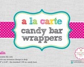 A La Carte CANDY BAR WRAPPERS - Party Favors - diy Digital Printable File Il_170x135