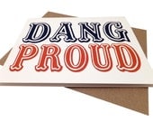 Dang Proud -- Blank White Recycled Card