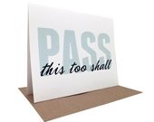 This Too Shall Pass Card -- Blank Inside