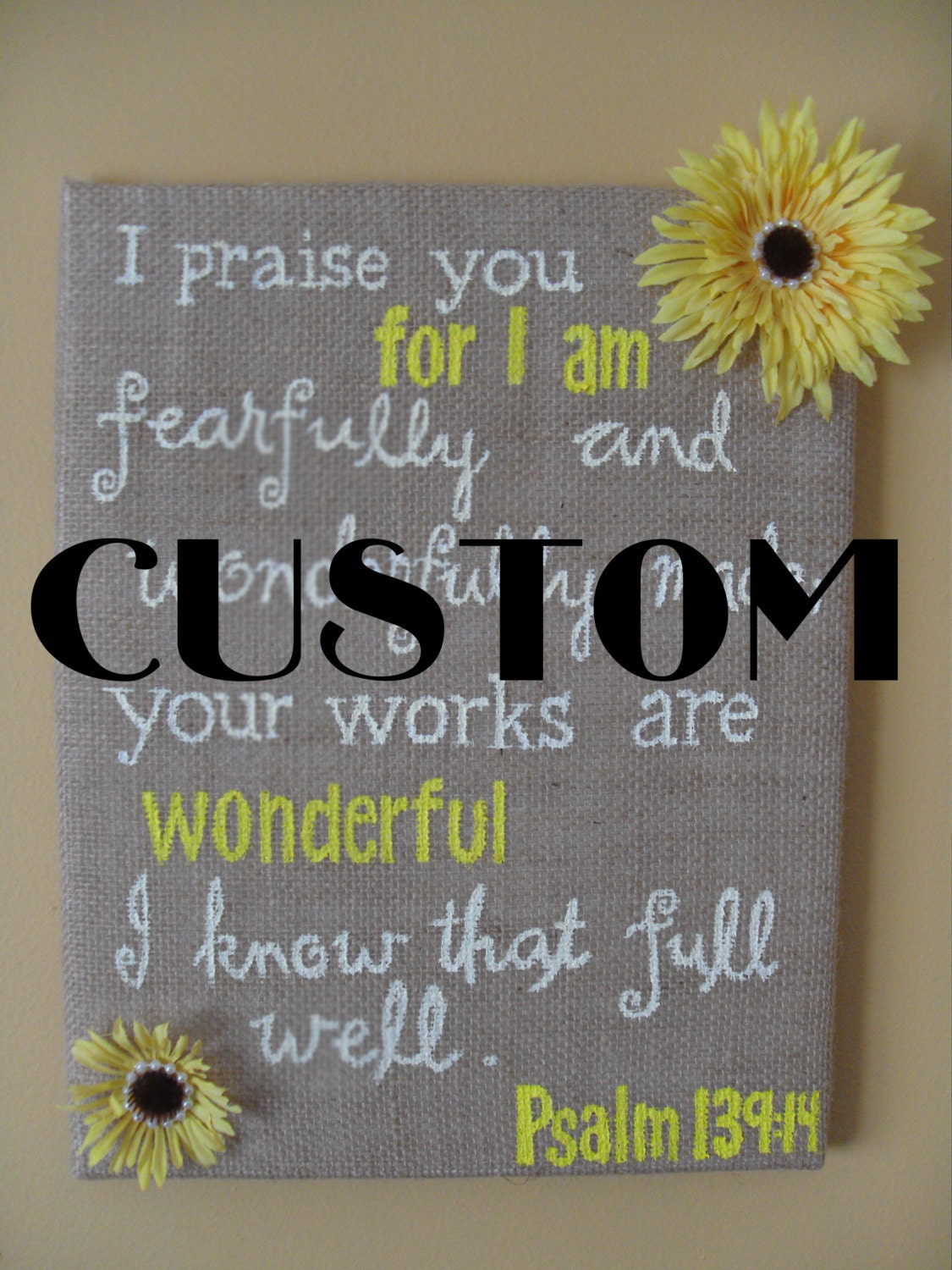CUSTOM Burlap canvas Bible verse/quote wall decor - WITH flowers