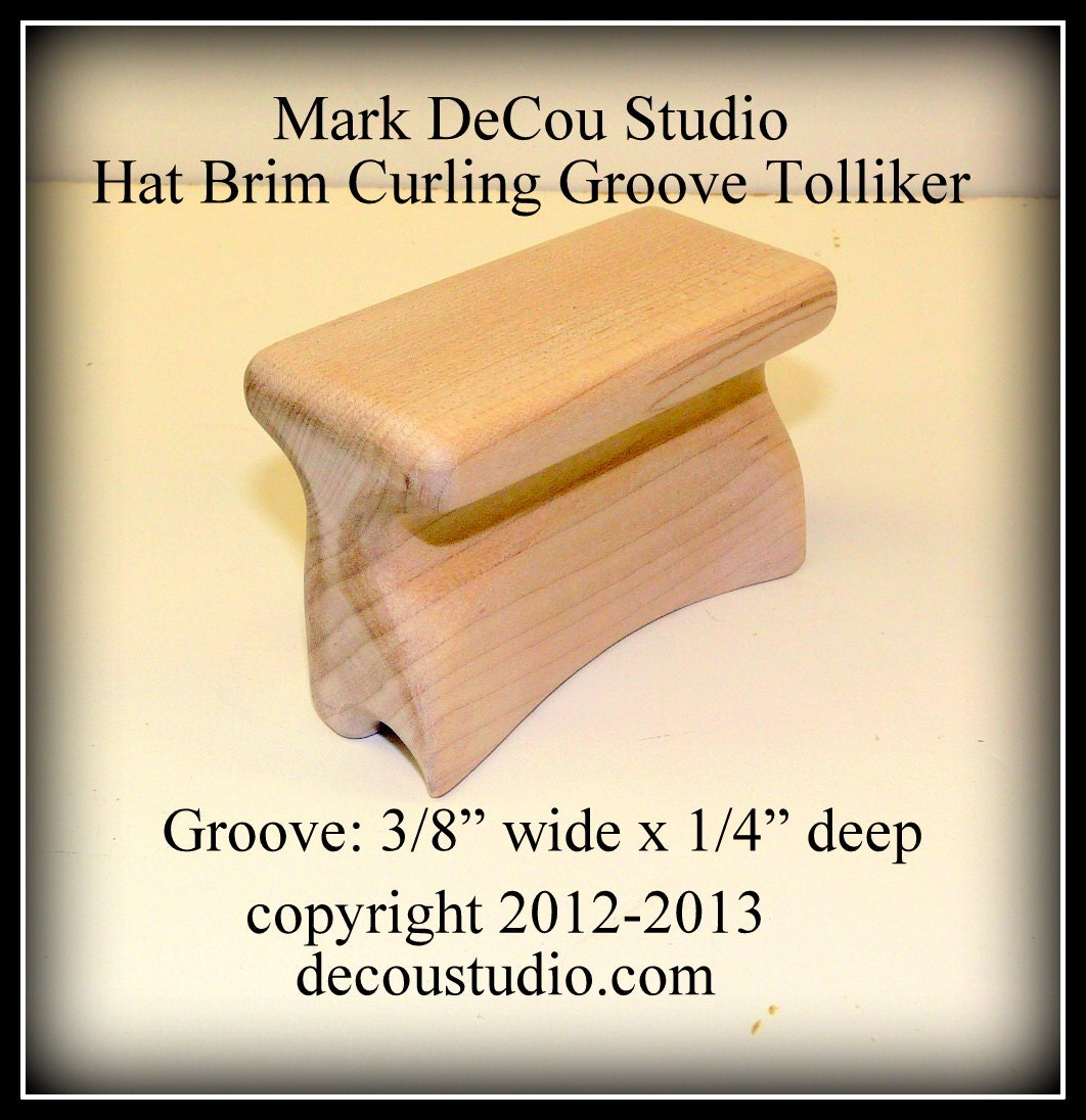 Groove Tolliker Hat Making Tool SHIPS IMMEDIATELY Pencil Curl Hat Brim Shaper Curler, (0.375 inch wide by 0.25 inch deep) groove foot