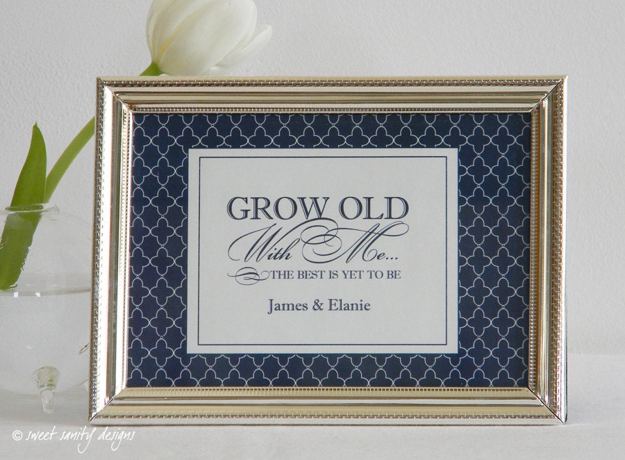 Reception Print - Grow Old With Me // Family Photo Table Sign