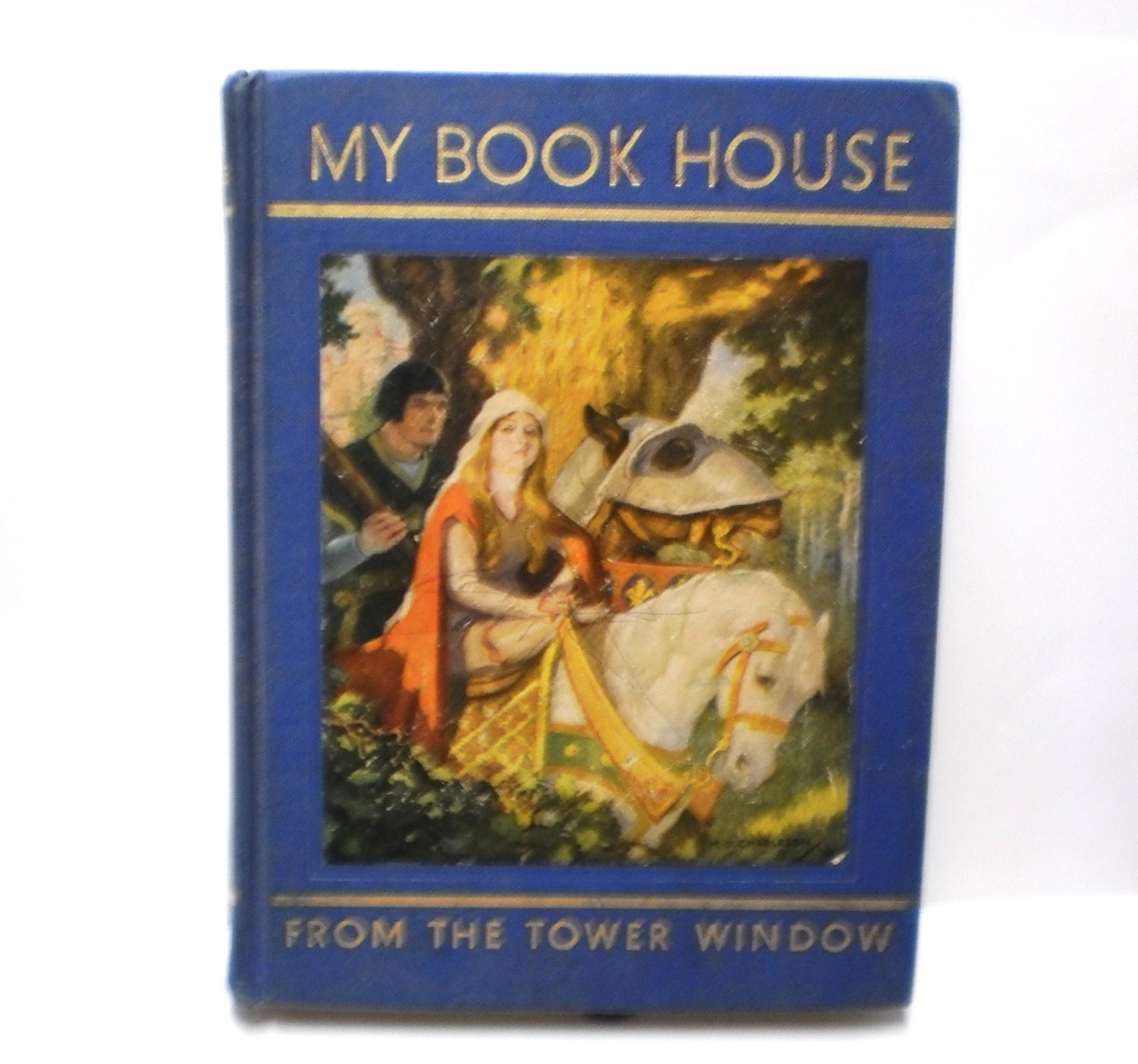 Illustrated Childrens Book of Knights & Heroes From the Tower Window My Book House Art Deco Nouveau Colored Pictures Willy Pogany, Petersham