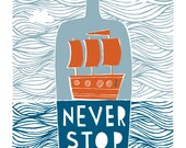 Never Stop Exploring - Fine Art Print (Large)