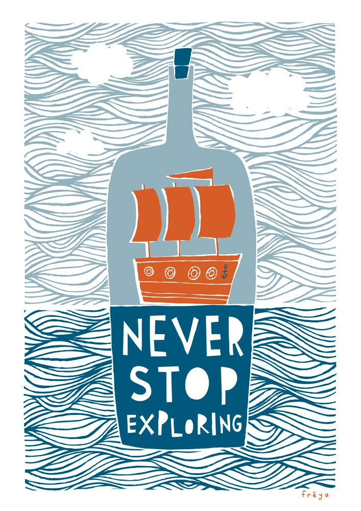Never Stop Exploring - Fine Art Print (Large)