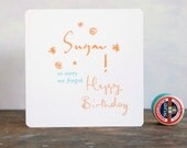 Sugar - a belated birthday card