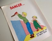1960s Vintage School Mini Safety Poster. Danger.