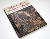 While the Horses Galloped to London by Mabel Watts 1973 / A Boy Who Tricks The Outlaw