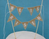 Easter Cake banner,  Burlap, He Is Risen, burlap bunting C194- rustic holiday cake topper