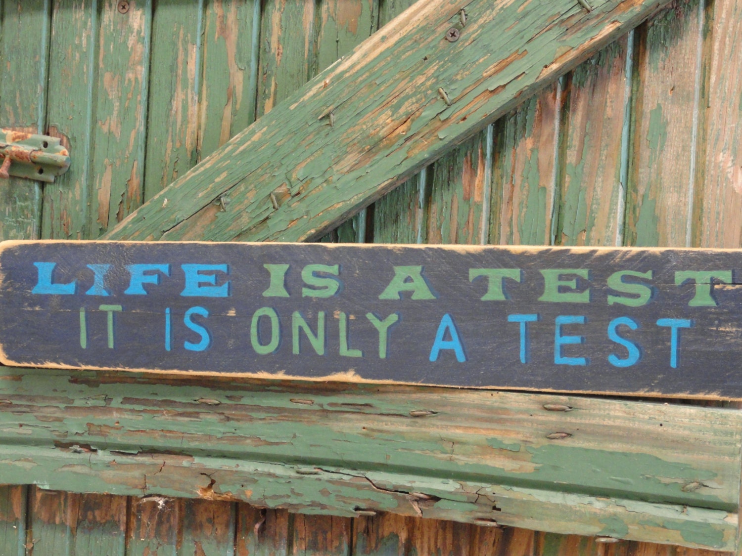 Life Is A Test Sign - Graduation Gift - Wall Hanging - Wood Sign - Reclaimed Wood - Home Office