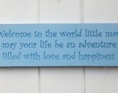 Welcome To The World Nursery Sign
