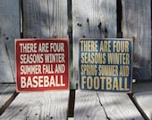 There are four seasons baseball football sports basketball soccer personalized SPORTS wood sign kids home decor personalized gift