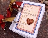 Handmade 52 Reasons Why I love you made with a Deck of Card