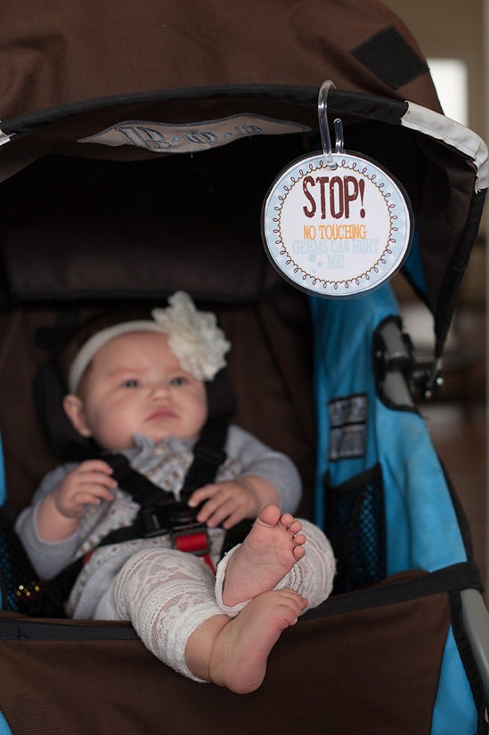 Baby/Toddler Germie Stopper No Touch Germ Stroller or Car Seat Sign 13