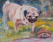 Pug and turtle, original oil by Carol DeMumbrum