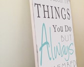 Time Out Sign - Time Out to Think About the Things You Do - Perfect Sign for a Nursery or Playroom - Typography Word Art