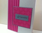 Handmade Pink and Grey Note of Appreciation Card